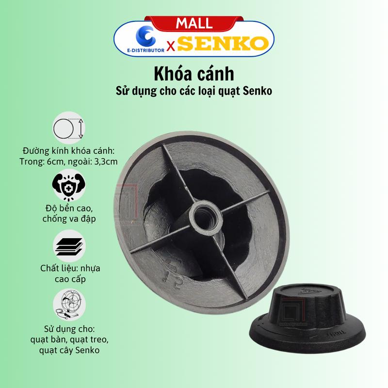 Senko Khóa Lồng & Khóa Cánh Quạt Senko - Chất Liệu Nhựa Bền, Dễ Tháo Lắp, Hàng…