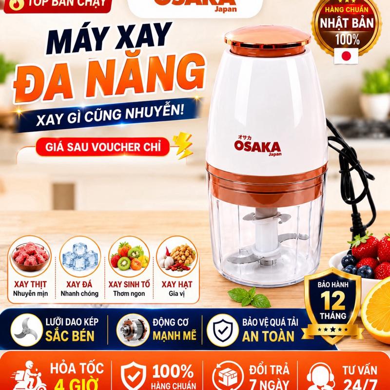 Osaka Máy Say Đa Năng Osaka Japan hàng loai 1- Xay Thịt Nhanh Chóng & Xay Sinh Tố Thơm Ngon - Bảo Hành 12 Tháng - Hàng Chuẩn Nhật Bản 100%