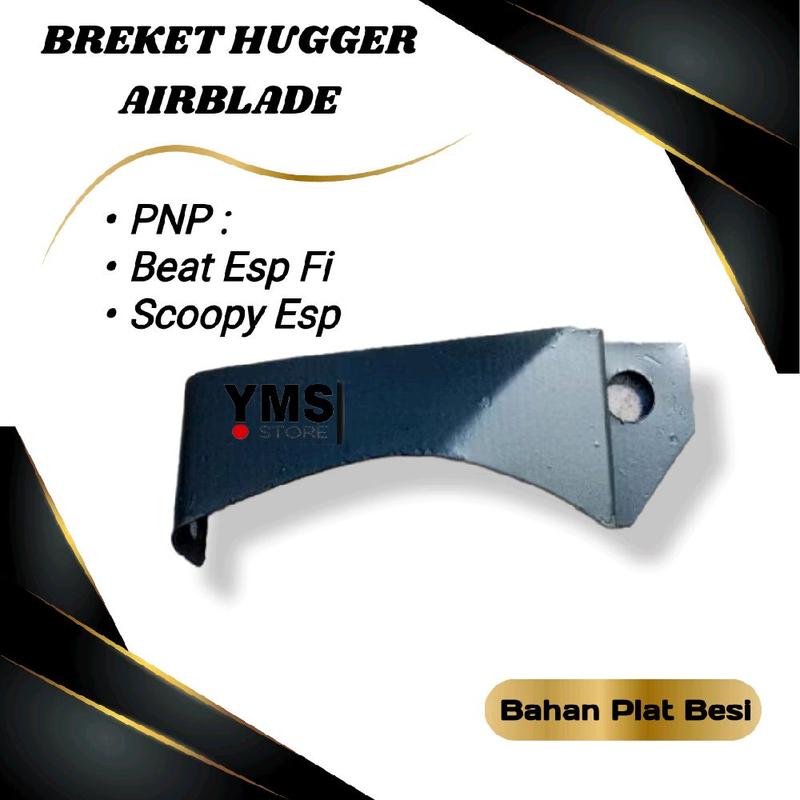 Breket Bracket Hugger Airblade Beat Fi Esp Scoopy Penahan Sambungan Spakbor 1