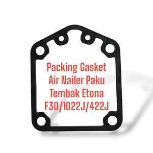 Etona Packing Gasket Air Nailer Paku Tembak F30 1022J 422J
