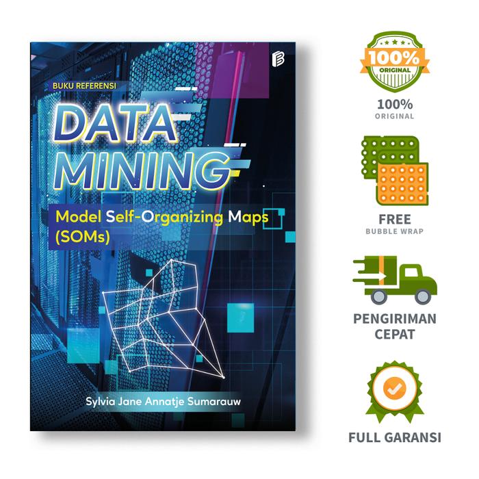 Gambar Bintang Semesta Media - Data Mining Model Self-Organizing Maps (SOMs) dari bintangsemestabook Kab. Sleman Tokopedia