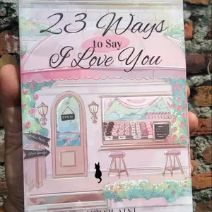 NOVEL 23 WAYS TO SAY I LOVE YOU