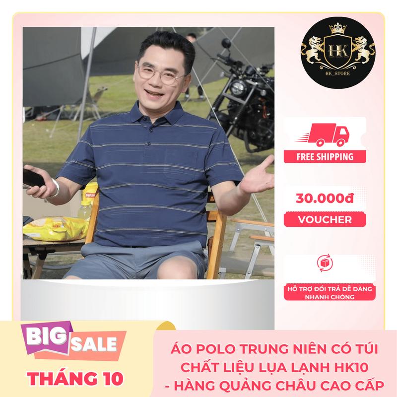 [HK Store] Áo Polo Nam Trung Niên Chất Cực Mát - Hàng Quảng Châu Cao Cấp HK10 Menswear Polo  lịch lãm Shirt Có Cổ Ngắn Tay