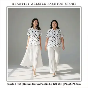 [ HEARTILY FASHION ] H01 Atasan Wanita Allsize Polkadot LD 120 PB 65-75 Cm Katun Poplin Bigsize Banyak Warna Atasan Polkadot Putih Hitam Merah Atasan Wanita Bahan Katun Poplin