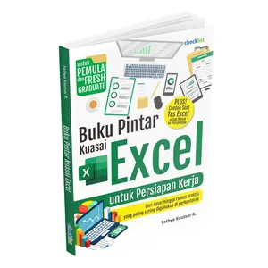 Buku Pintar Kuasai Excel (Untuk Persiapan Kerja)