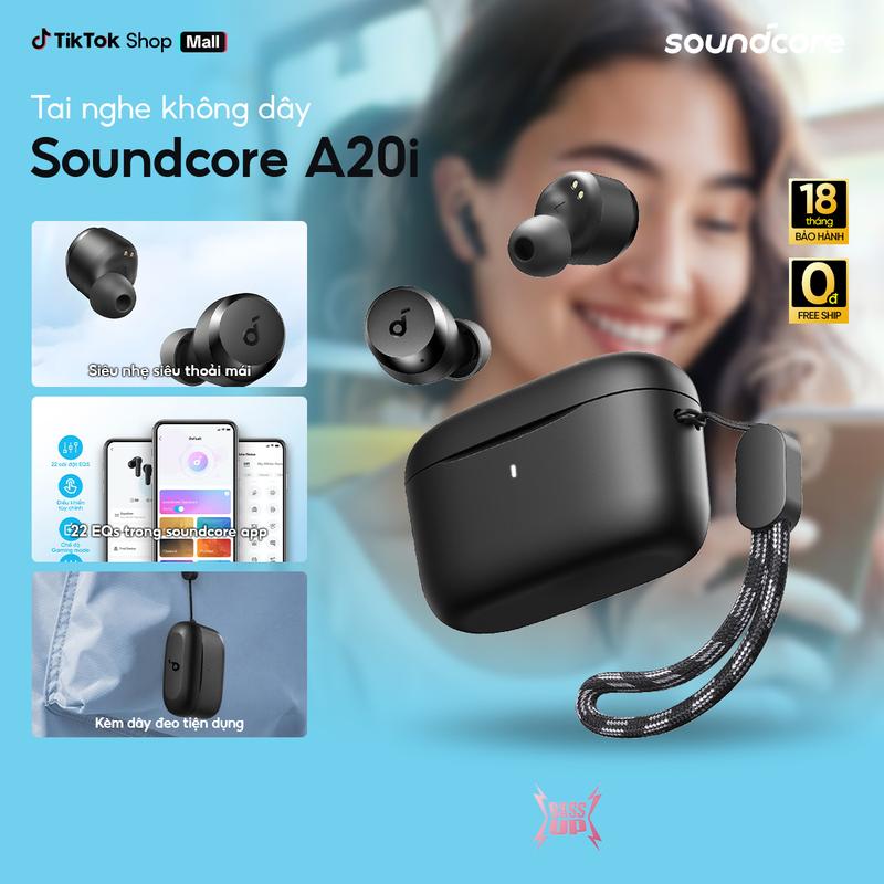  Tai nghe bluetooth không dây Soundcore A20i | Nhỏ gọn | 28 giờ phát nhạc | Dịch thuật AI trên App| Tai nghe không dây- Tai nghe bluetooth pin trâu-Bảo hành 18 tháng- Hàng chính hãng 