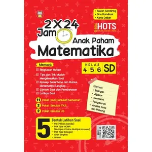 Buku 2 × 24 Jam Anak Paham Matematika Kelas 4-5-6 SD