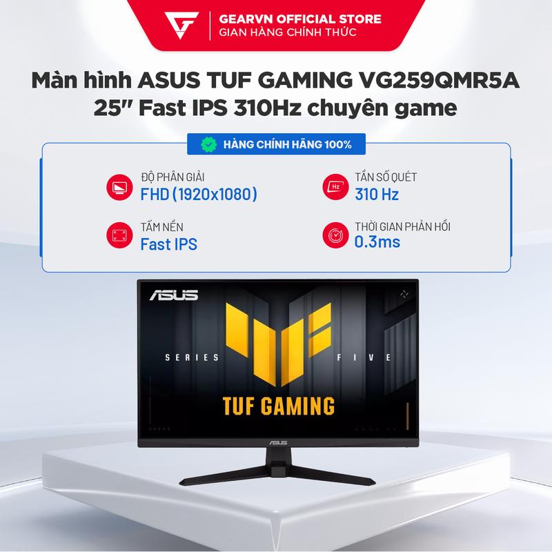 Màn hình Asus TUF GAMING VG259QMR5A 25 inch Fast IPS 310Hz chuyên game loa tích hợp Bảo hành 36 tháng