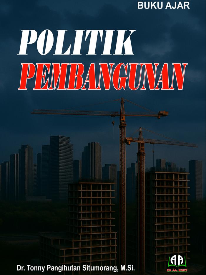 Gambar Buku Ajar: POLITIK PEMBANGUNAN dari Griya Pintar Rizky Kota Cilegon Tokopedia