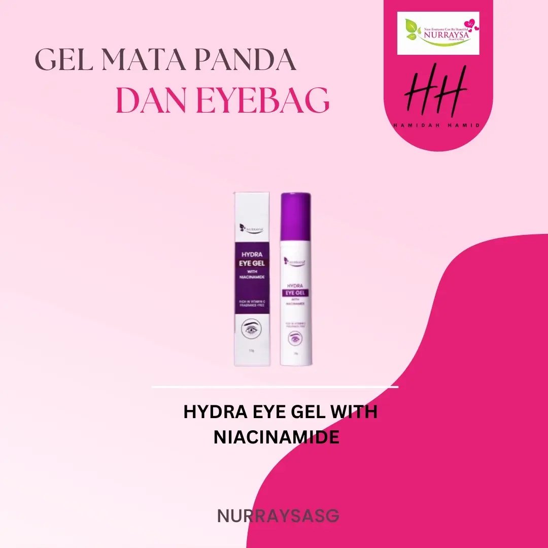 NURRAYSA HYDRA EYE GEL WITH NIACINIMIDE Daily Niacinamide Skin Care Hydrate Moisturizer Hydrating Moisturize Radiant Moisture Comfort tiny bumps oil control vitamin e