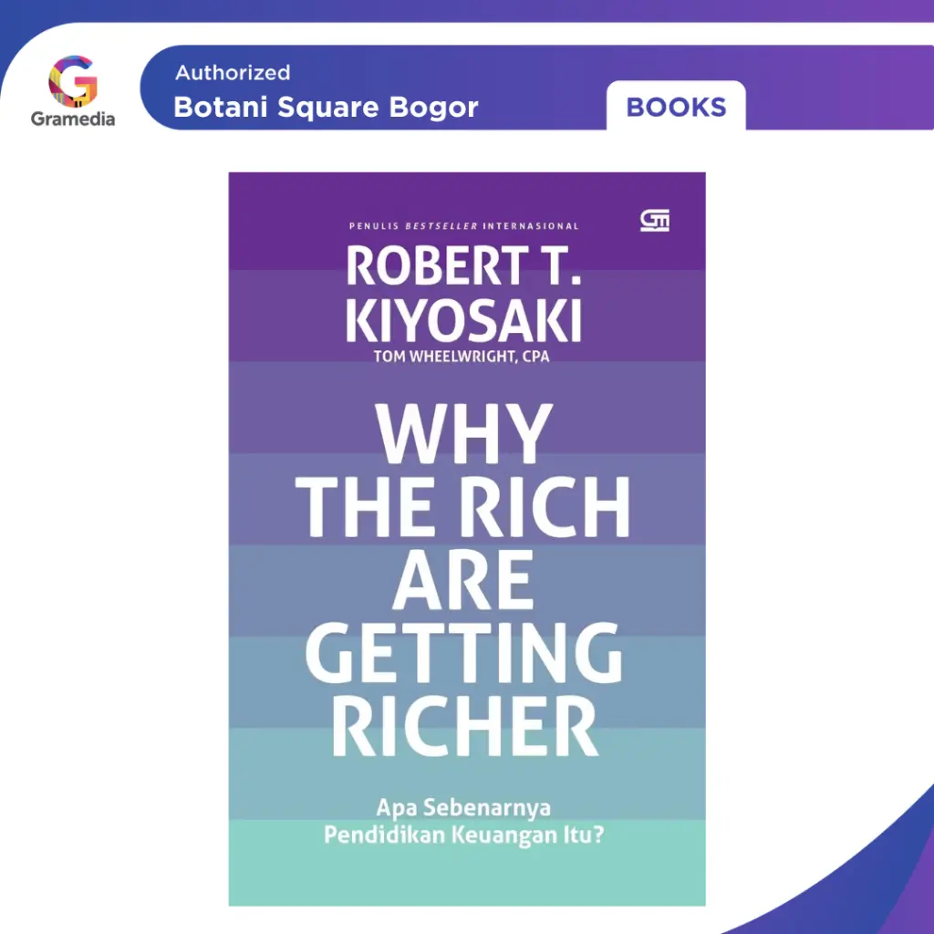 Gramedia Bogor - Why The Rich Are Getting Richer (2025)