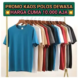 PROMO KAOS POLOS DEWASA | HARGA CUMA 10RB AJA | BAJU PRIA WANITA TERLARIS | DI JAMIN MURAH | HARGA GROSIR !!