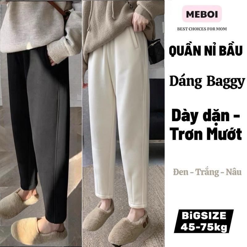 Mặc là Đẹp Quần Bầu Nỉ Baggy chất nỉ2Da Hàn Loại Đẹp dày dặn trơn mướt mềm mại mặc 4 mùa mẹ Bối U06