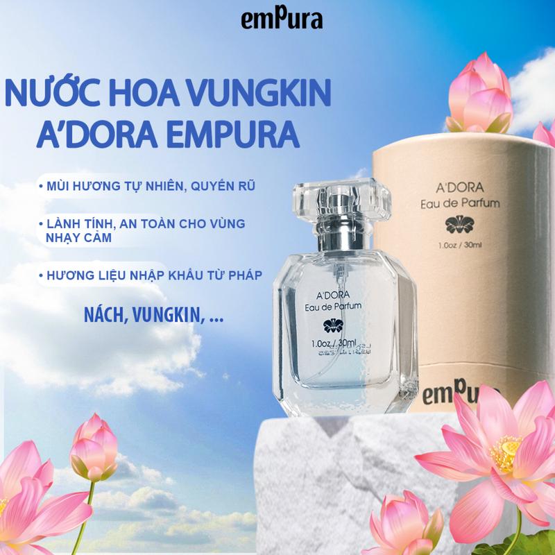 EMPURA Nước Hoa Nữ Vùng Riêng Tư A'DORA 30ml - Hương Gỗ Đàn Hương Hương Mùa Hè Tự Nhiên Cao Cấp Nhập Khẩu Từ Pháp - Khử Mùi Hiệu Quả & Lưu Hương Lâu - An Toàn Lành Tính