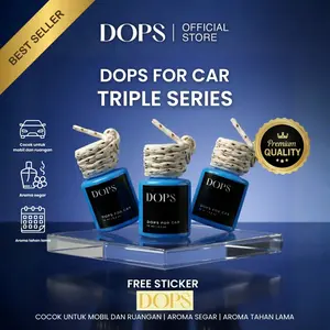 Dops for Car Triple Series - Parfum Gantung dan Ruangan l  Exclusive Car Fragrance l Free Sticker
