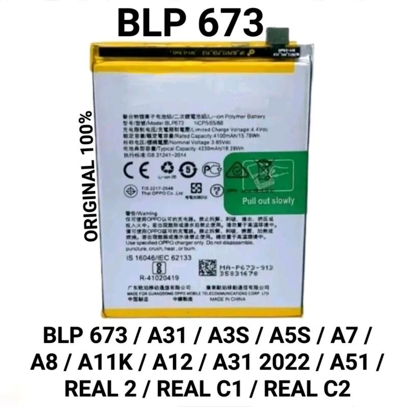 Baterai OP BLP 673 ORIGINAL 100% A31 / A3S / A5S /  A7 / A8 / A11K / A12 / A31 2022 / A51 / Real 2 / Real C1 / Real C2 Bat Baterei Batrey Batre Batrai Batray Battery 0