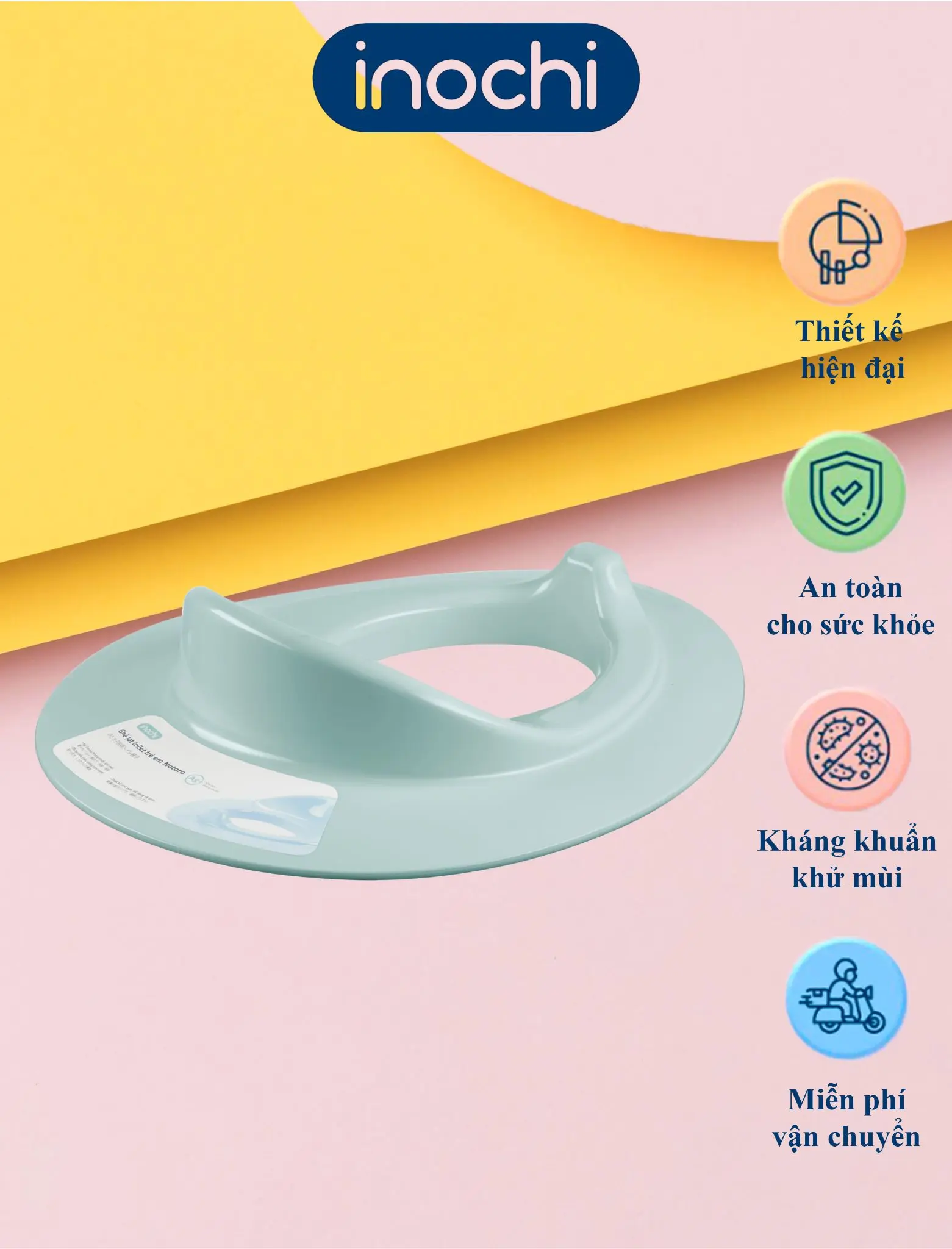 INOCHI Ghế tập ngồi lót toilet trẻ em Notoro INOCHI chất liệu nhựa PP kháng khuẩn Ag+ kích thước 401x329x99 mm thiết kế chắc chắn tiện dụng cho mẹ và bé