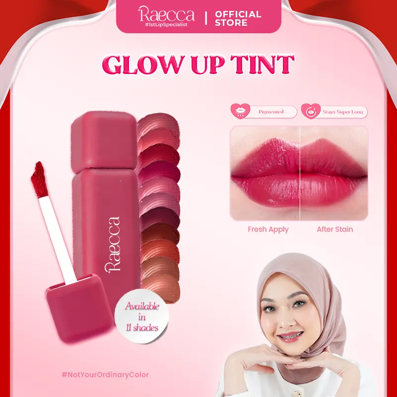 Raecca Glow Up Tint - Liptint Pigmented Cover Bibir Two Toned dan Bibir Gelap Longlasting Tahan Lama Hingga 16 Jam Transferproof #1stLipSpecialist