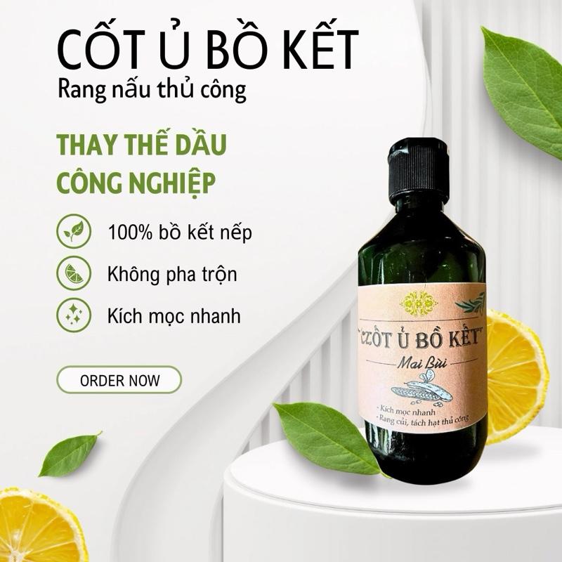 CỐT Ủ 100% BỒ KẾT(300ml) HỖ TRỢ MỌC TÓC. KHÔNG CHẤT BẢO QUẢN, KHÔNG PHA TRỘN HƯƠNG LIỆU