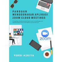 Gambar Buku Panduan Menggunakan Aplikasi Zoom Cloud Meetings dari Iyigbookstore Kab. Bantul 3 Tokopedia