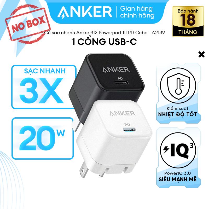 [No Box] Củ sạc nhanh 20W Anker 312 Powerport III 1C PD Cube - Chân gập gấp gọn - Kích thước nhỏ gọn tiện lợi - Thích hợp cho iPhone iPad - A2149 Phụ Kiện