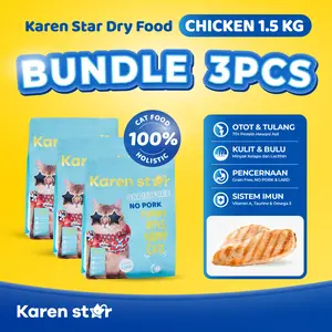 Karen Star Makanan Kucing Holistic BUNDLE 3 (1.5kg) Rasa Ayam Chicken Cat Food 1500gr Premium Kering