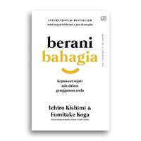 Gambar Buku The Courage To Be Disliked The Courage To Be Happy berani tidak disukai berani bahagia Ichiro Kishimi dan Fumitake Koga - berani tidak disukai (Soft Cover) dari Literasi Kata Kota Yogyakarta 2 Tokopedia