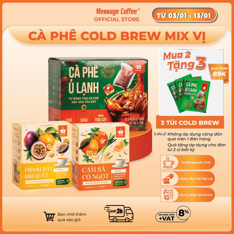  Cà phê Cold Brew túi lọc Arabica Cầu Đất – thêm vị mới Cam Sả Cỏ Ngọt x Chanh Dây Kim Quất – Cafe ủ lạnh tiện lợi một bước pha chế từ Message Coffee 