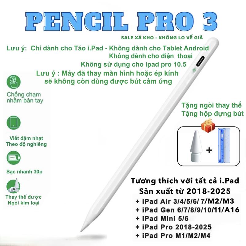 Pencil Pro 3 Bút cảm ứng dành cho iPad Pro M4 M2 M1 ,iPad Air 7 6 5 4 3 ,iPad Gen 6 7 8 9 10 11 A16 ,iPad Mini 5 6 chống tỳ đè ,sạc nhanh type C,thay thế được ngòi kim loại Phụ Kiện iPad