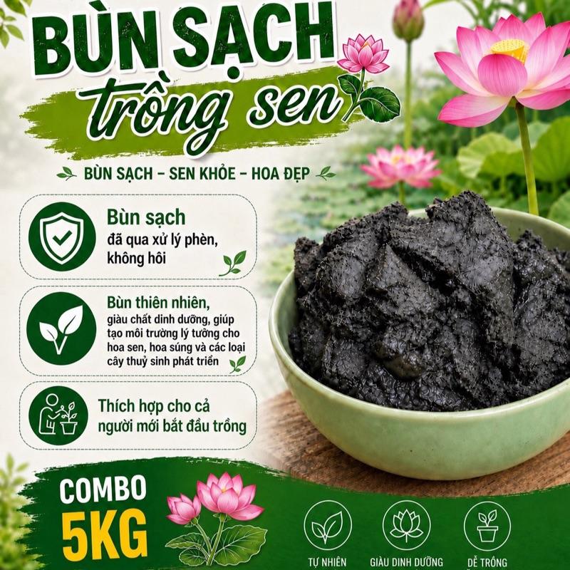Combo 5KG Bùn Chuyên Dùng Trồng Sen