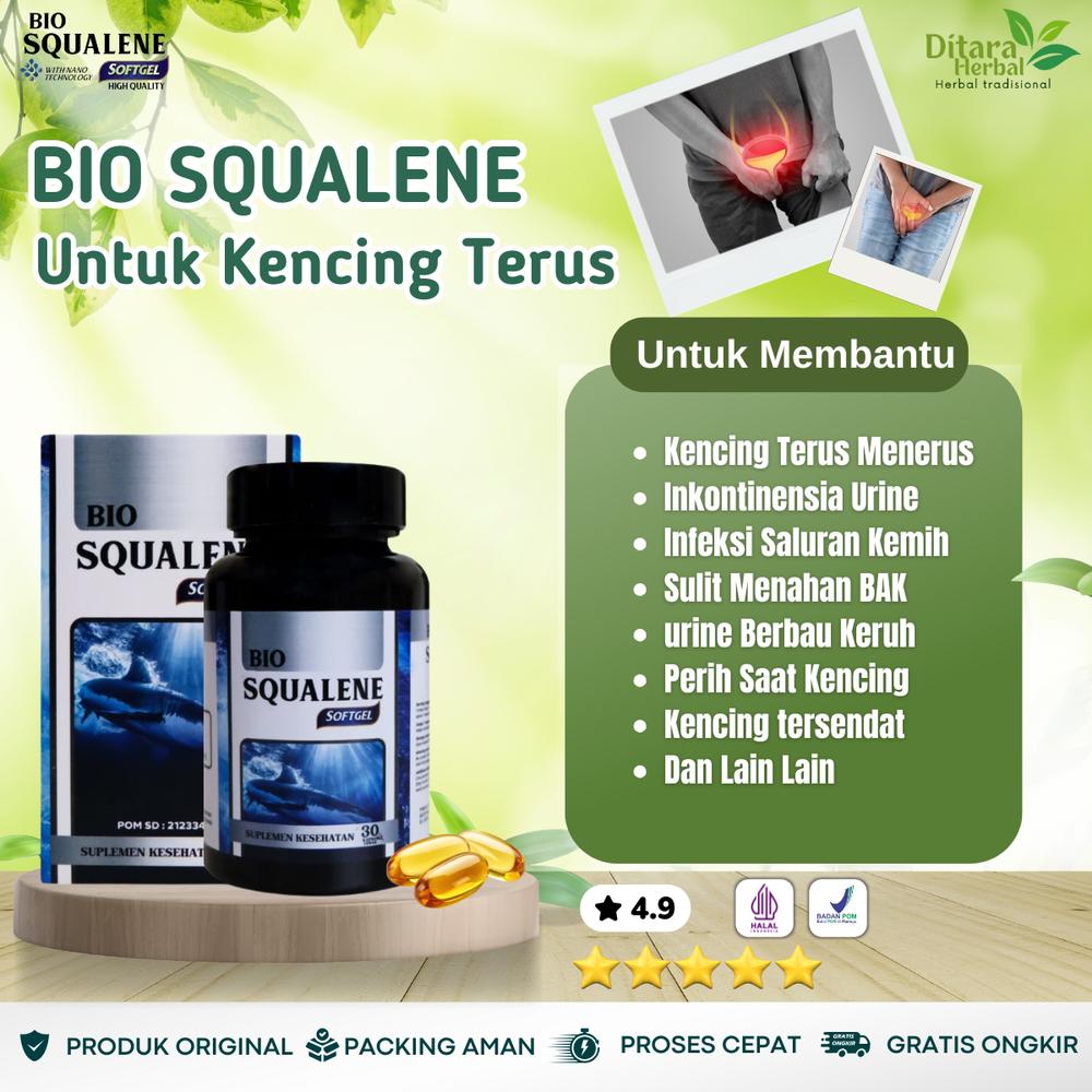 Bio Squalene untuk Sering Kencing Terus Menerus Inkontinensia Urine Kencing Tidak Tuntas Infeksi Saluran Kemih/ISK Anyang Ayangan Sipilis Genore Urine Berbusa - Bio Squalene