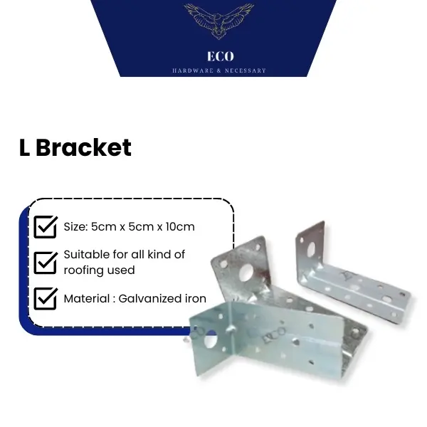 Eco Hardware & Necessary 2inch x2inch/ 3inch/4inch 1.5MM High Quality L Bracket/L Bracket Besi Atap/Angle Bracket/Truss L Bracket/Siku L/Metal Plate Bracket Hardware