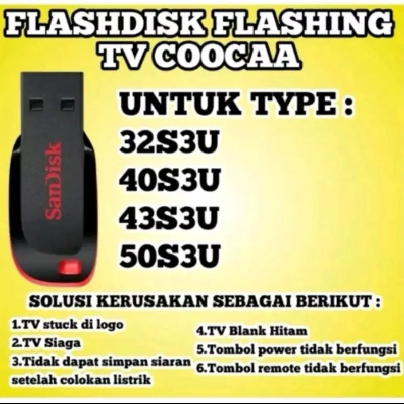 Flashdisk flashing firmware TV coocaa 32s3u 40s3u 43s3u 50s3u suport tv digital
