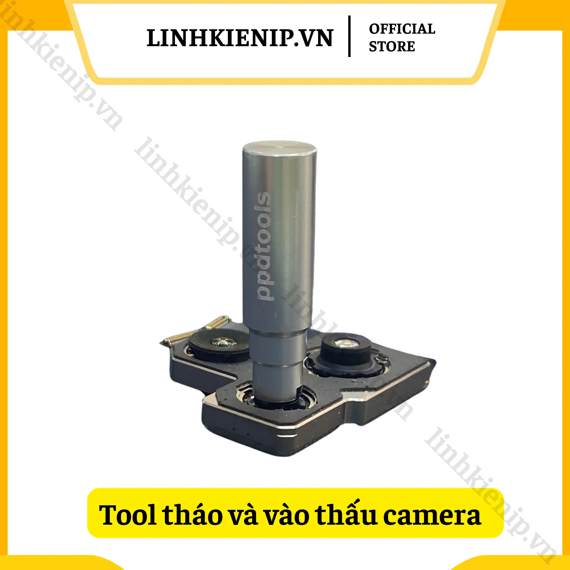 Dụng cụ hỗ trợ tháo và vào thấu kính camera - Linhkienip
