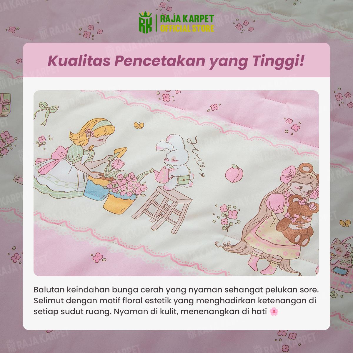 RAJA - Selimut Bedcover Blooming Series Selimut Cantik Microtex Motif Lucu & Menggemaskan [15]
