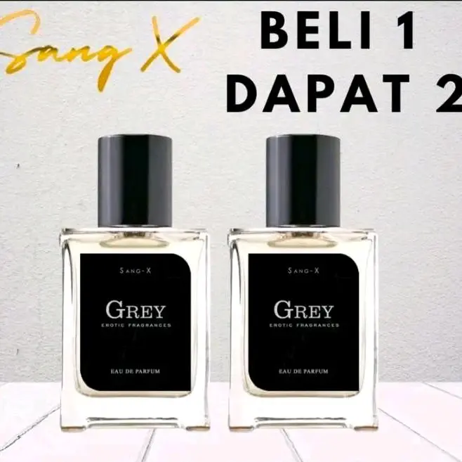 BELI 1 DAPAT 2 PARFUM TERLARIS S4NG X & GR3Y eau de perfume 30ml Fragrance PRIA&WANITA PERFUME TERWANGI TAHAN LAMA Pewangi