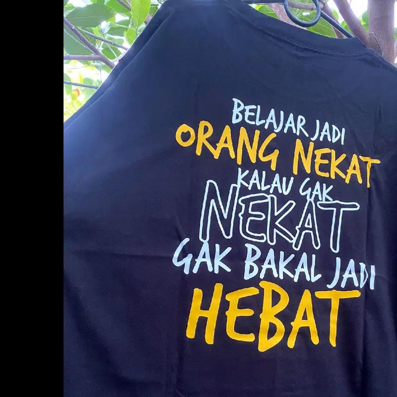 KAOS GAK NEKAT GAK JADI HEBAT 4