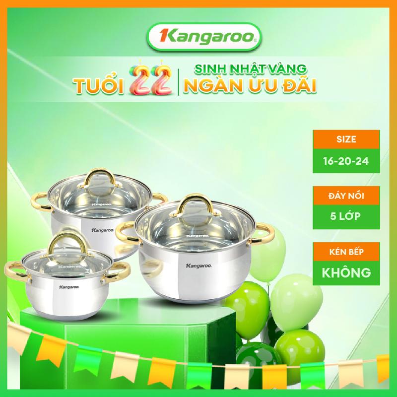 [ L ] [ DEAL HOT !!!] Bộ 3 nồi Inox Kangaroo dung tích 16-20-24cm KG866 - đáy từ 5 lớp cao cấp - nấu được mọi loại bếp .