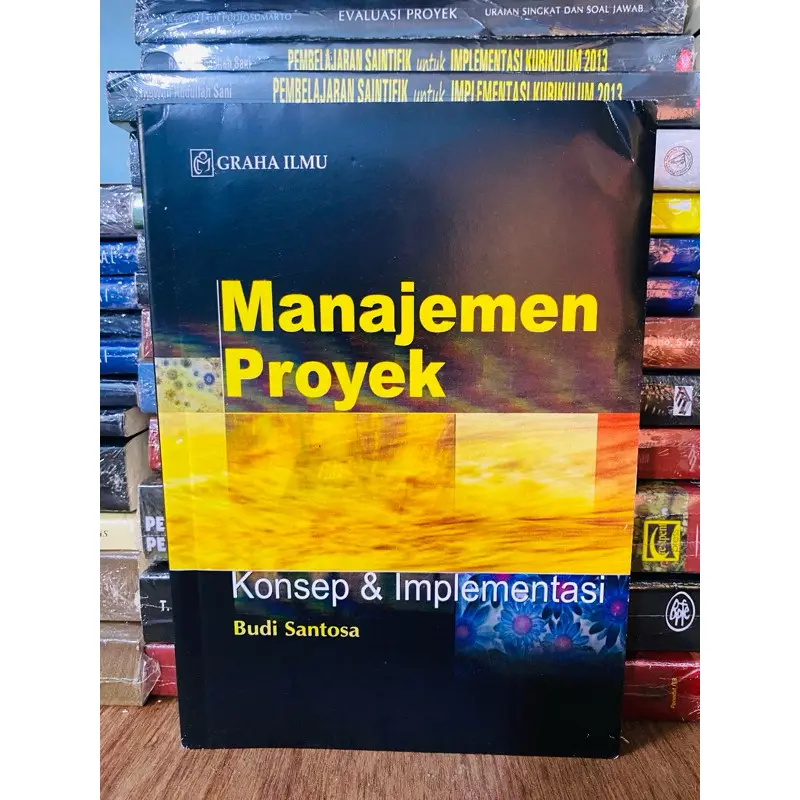 Buku Manajemen Proyek - Budi Santoso