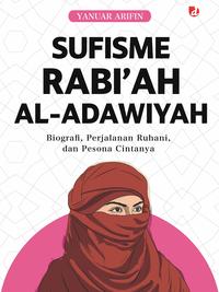 Gambar DIVA Press Paket Dua Buku Sufisme & Perawan Suci Rabi'ah al-Adawiyah - PAKET ISI 2 BUKU dari DIVA Press Group Kab. Bantul 4 Tokopedia