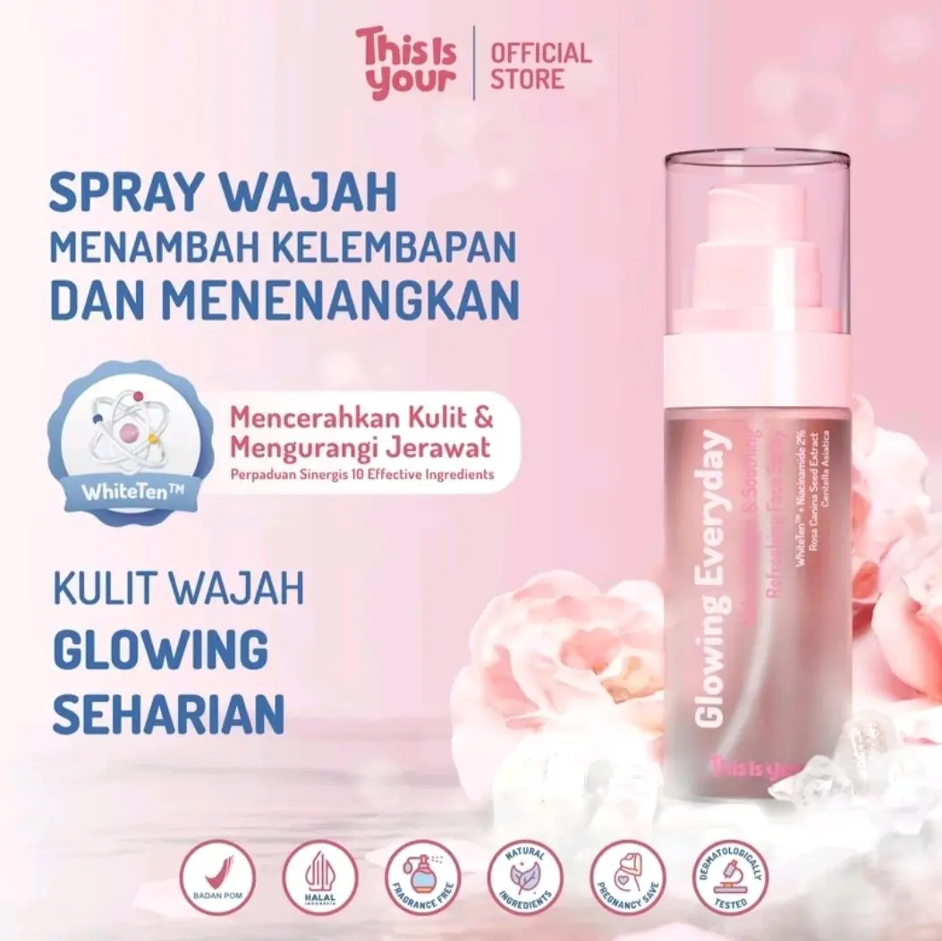 GLOWING EVERYDAY SPRAY THIS IS YOUR