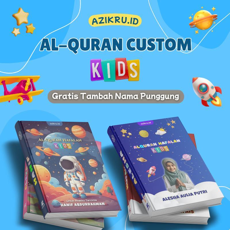 Product Introduction of Alquran Custom Nama Anak Azikru / AlQuran Junior / Al-Quran Hafalan Kids 1