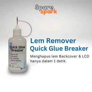 Quick Glue Breaker - Lem Remover Lcd Backcover Quick Glue Breaker - Lem Remover Lcd Backcover