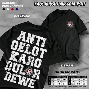 Kaos Psht Ter Kece Motif Anti Gelut Karo Dulur Dewe V01 Nyaman Combed Hitam Couple Baju Distro Kain Katun