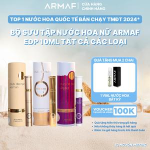 Bộ sưu tập nước hoa nữ ARMAF Eau de Parfum mini 10ML tất cả các loại - Hương Hoa Cỏ Thanh Mát Sang Chảnh & Quyến Rũ Bí Ẩn