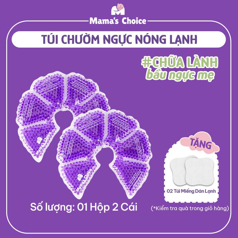 Túi Chườm Ngực Mama's Choice, Túi Chườm Nóng Lạnh Giúp Mẹ Thông Tắc Tia Sữa, Kích Sữa, Giảm Đau Ti Hiệu Quả Hút Sữa