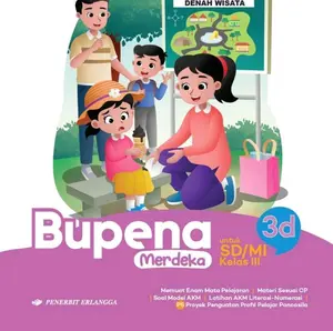 Buku Bupena 3D (Revisi) Kurikulum Merdeka Revisi Kelas 3D IIID untuk SD/MI kelas 3