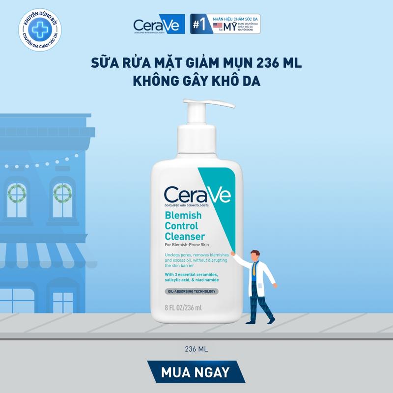 FlashSale Sữa rửa mặt giảm mụn CeraVe Blemish Control Cleanser 236ml. Sữa rửa mặt dịu nhẹ giúp làm sạch bã nhờn dư thừa và giảm mụn với AHA & BHA không làm tổn thương hàng rào bảo vệ da. DÙNG CHO DA MẶT_ Chăm sóc da_Skincare cho Nam và Nữ_Cleansing