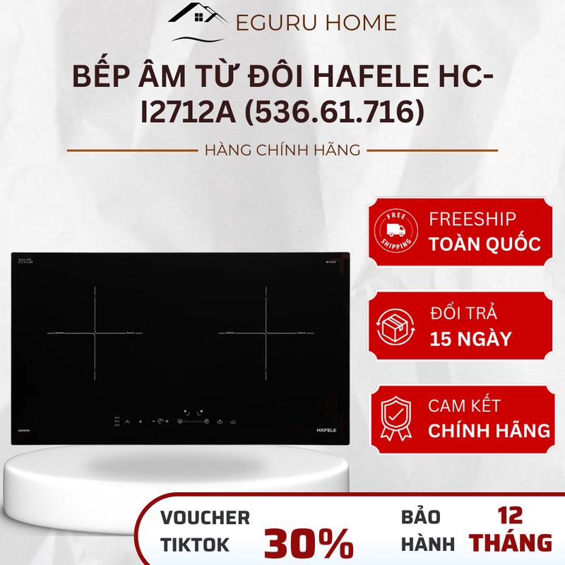 [HỖ TRỢ LẮP ĐẶT TẠI NHÀ] Bếp âm từ đôi Hafele HC-I2712A (536.61.716) 71.5cm - Hỗ trợ Lắp Đặt - Hàng Chính Hãng - BH 12 tháng Bếp Điện Bếp Từ