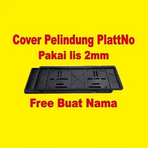 Cover Pelindung Plat Nomor Mobil Model Piramid Pakai Lis 2mm Free Buat Nama Car